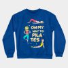 On My Way To Pilates Crewneck Sweatshirt Official Pilates Gifts Merch