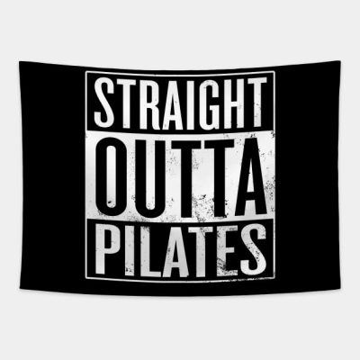 Straight Outta Pilates Tapestry Official Pilates Gifts Merch