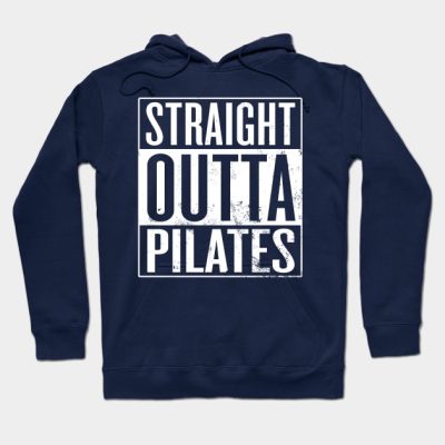 Straight Outta Pilates Hoodie Official Pilates Gifts Merch