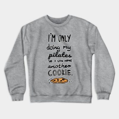 Im Only Doing My Pilates So I Can Have Another Coo Crewneck Sweatshirt Official Pilates Gifts Merch