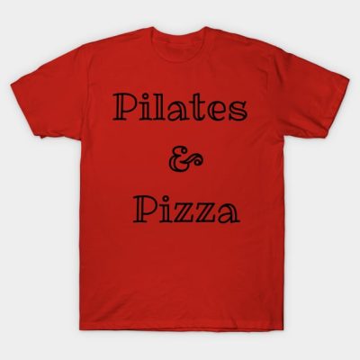 Pilates And Pizza T-Shirt Official Pilates Gifts Merch