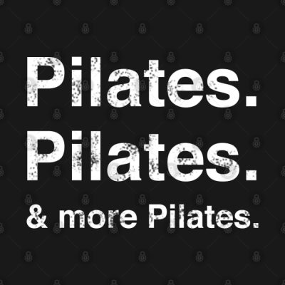 Pilates Pilates And More Pilates Crewneck Sweatshirt Official Pilates Gifts Merch