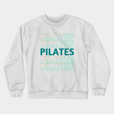 Pilates Crewneck Sweatshirt Official Pilates Gifts Merch