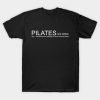 Pie Lattes T-Shirt Official Pilates Gifts Merch