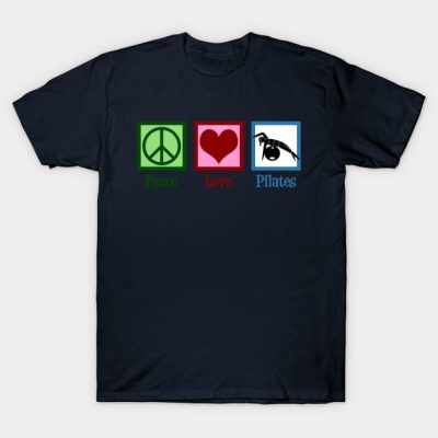 Peace Love Pilates T-Shirt Official Pilates Gifts Merch