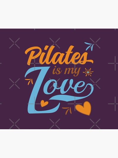 Pilates Is My Love Tapestry Official Pilates Gifts Merch