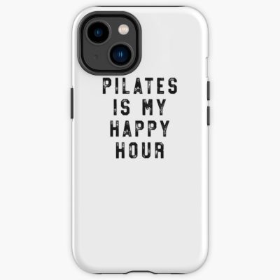 Pilates Is My Happy Hour T-Shirt For Women Funny Simple Iphone Case Official Pilates Gifts Merch