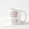 pilates for people who love wine harolds planet coffee mug rab24f196617740d7b660060781ebec87 x7jgr 8byvr 307 - Pilates Gifts