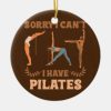 pilates instructor women sports funny pilates ceramic ornament rd2c787dc66214fed8c1271877e72f146 x7s2y 8byvr 307 - Pilates Gifts