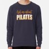 ssrcolightweight sweatshirtmens322e3f696a94a5d4frontsquare productx1000 bgf8f8f8 19 - Pilates Gifts