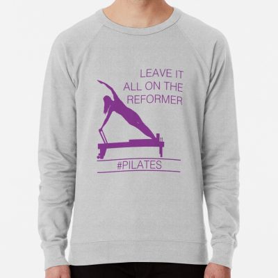 Leave It All On The Reformer #Pilates Sweatshirt Official Pilates Gifts Merch