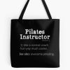 Pilates Instructor Definition Tote Bag Official Pilates Gifts Merch