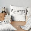 Pilates: Like A Real Sport. Only Harder. Pilates Exercise Design Throw Pillow Official Pilates Gifts Merch