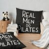 Pilates Mens Real Men Do Pilates Throw Pillow Official Pilates Gifts Merch