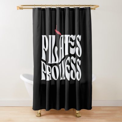 Pilates Prowess Shower Curtain Official Pilates Gifts Merch